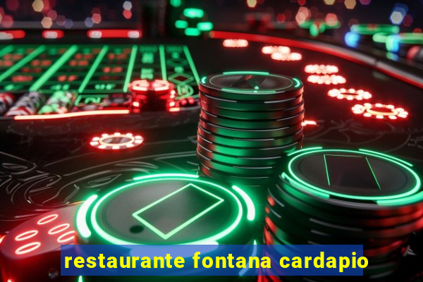 restaurante fontana cardapio