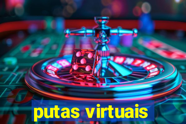 putas virtuais