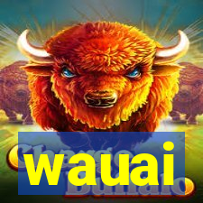 wauai