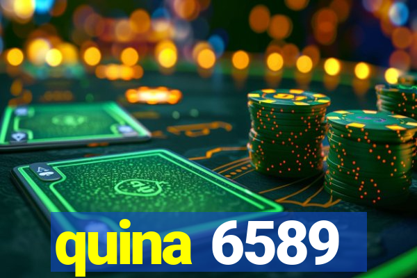 quina 6589