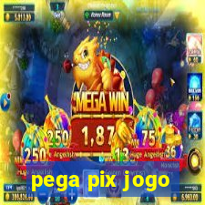 pega pix jogo