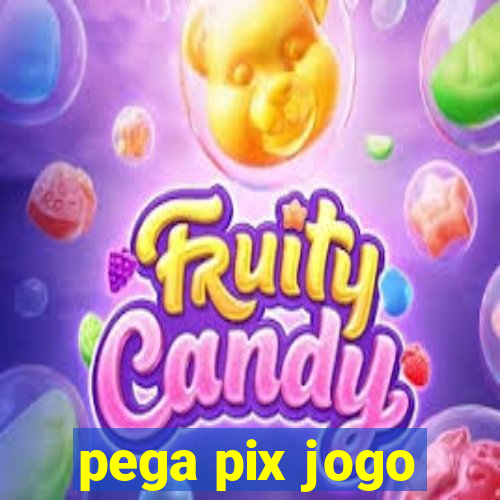 pega pix jogo