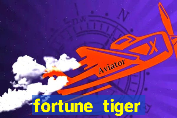 fortune tiger gratis teste