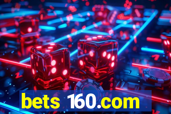 bets 160.com