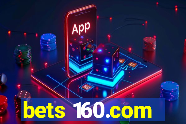 bets 160.com