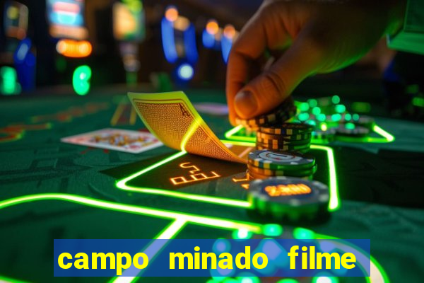 campo minado filme final explicado