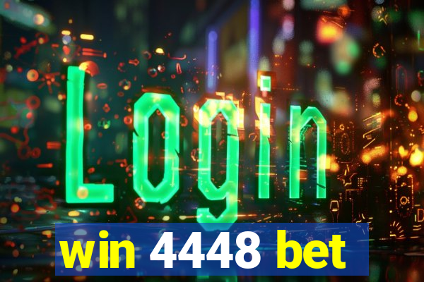 win 4448 bet