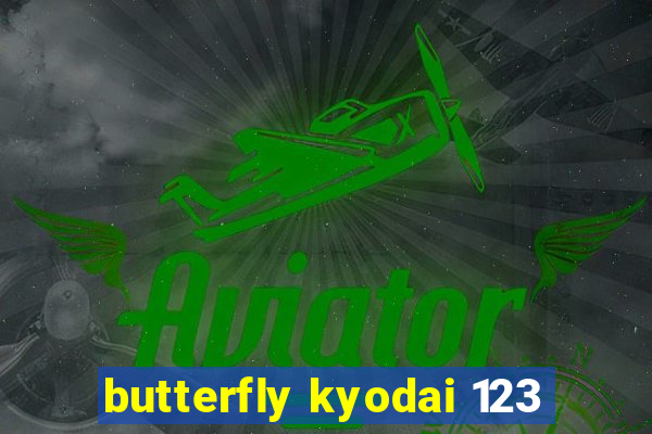 butterfly kyodai 123