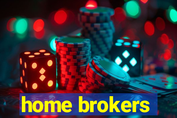 home brokers