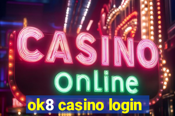 ok8 casino login