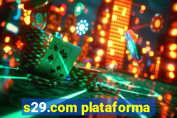 s29.com plataforma