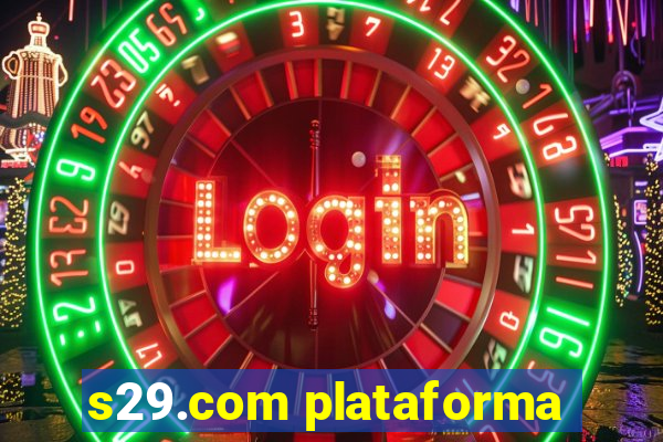 s29.com plataforma