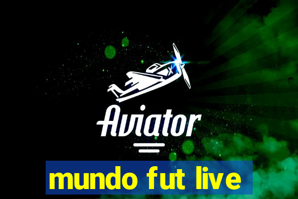 mundo fut live