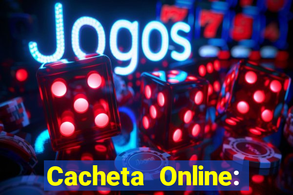 Cacheta Online: Jogo de Cartas