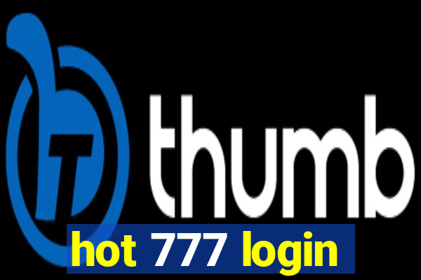 hot 777 login