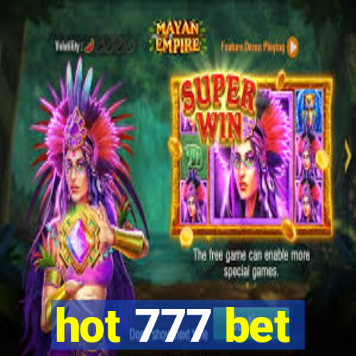 hot 777 bet