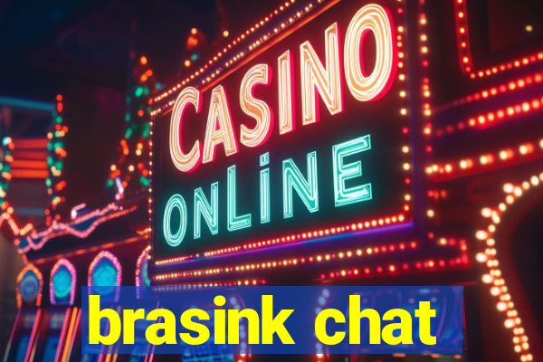 brasink chat