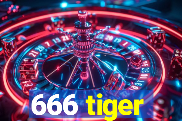 666 tiger