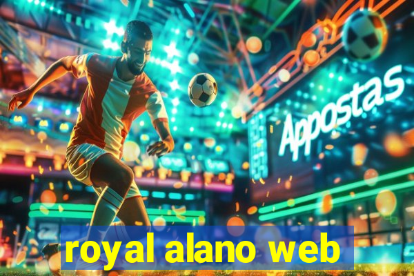 royal alano web