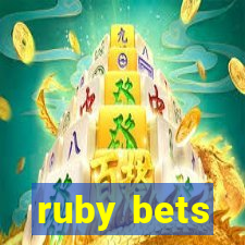 ruby bets