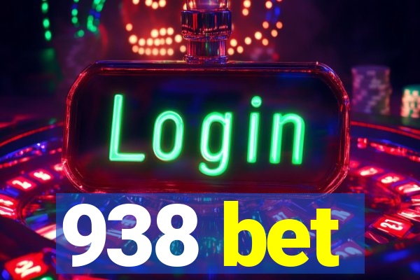 938 bet