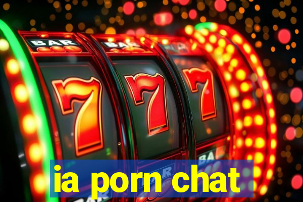 ia porn chat