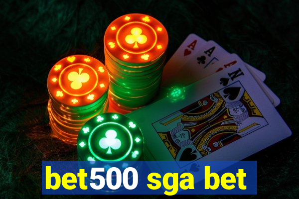 bet500 sga bet