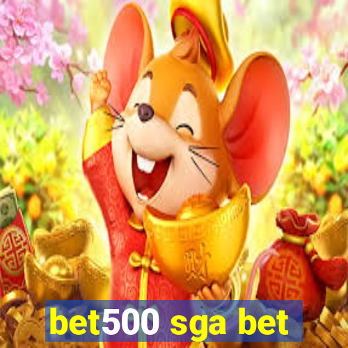 bet500 sga bet