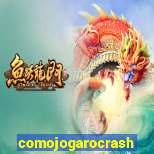 comojogarocrash