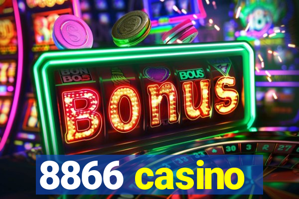 8866 casino