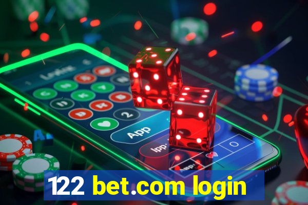 122 bet.com login