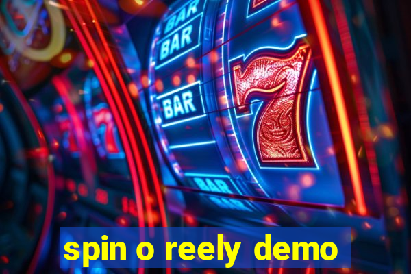 spin o reely demo