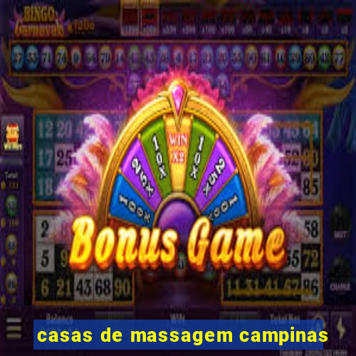 casas de massagem campinas