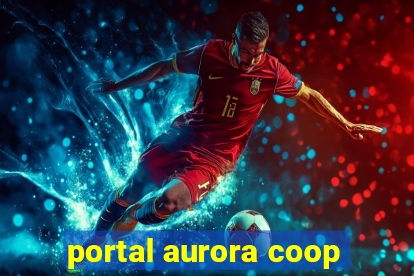 portal aurora coop