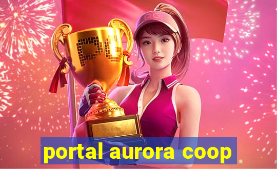 portal aurora coop