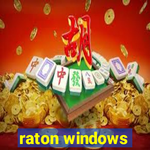 raton windows