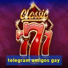 telegram amigos gay