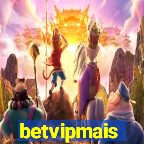 betvipmais