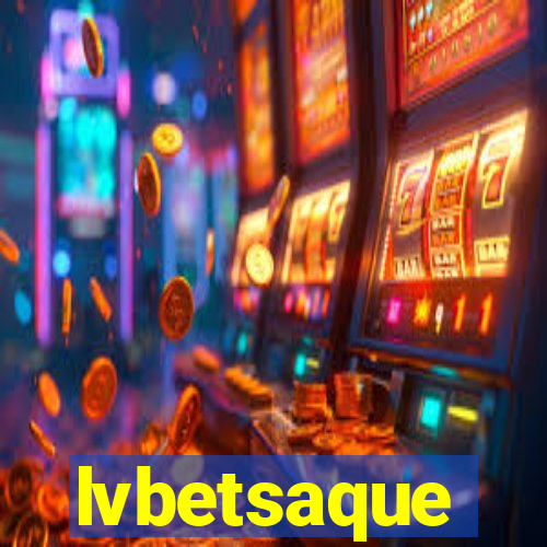 lvbetsaque