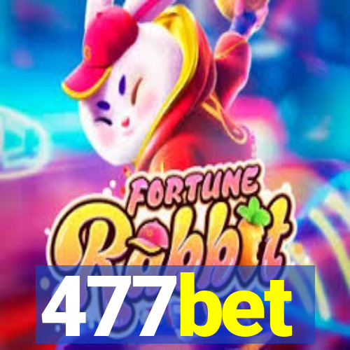 477bet