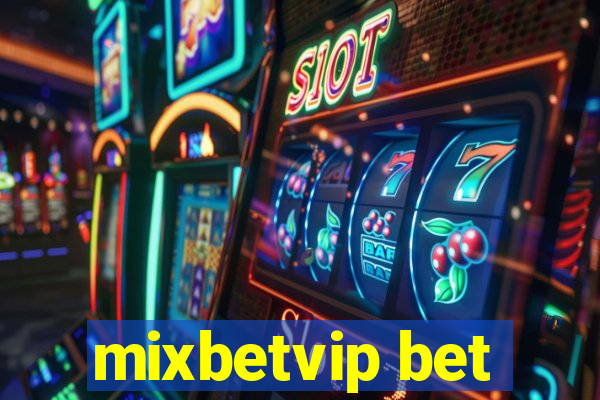 mixbetvip bet