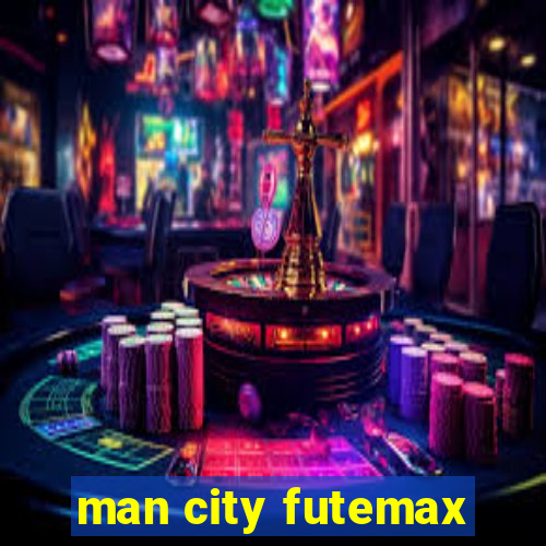 man city futemax