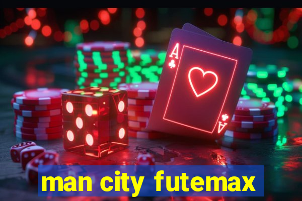 man city futemax