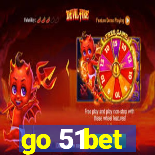 go 51bet