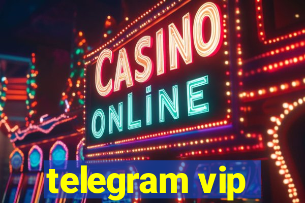 telegram vip