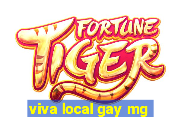 viva local gay mg