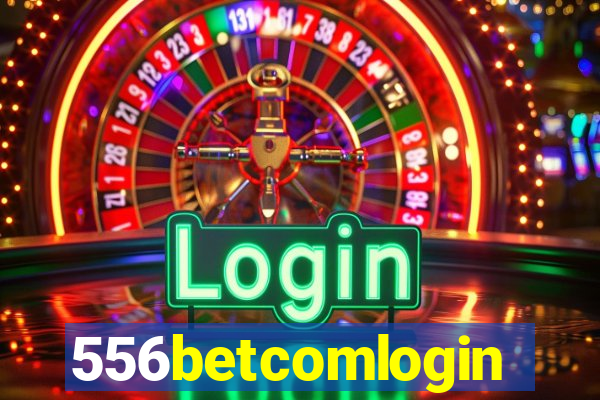 556betcomlogin