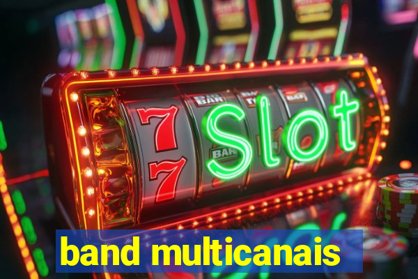 band multicanais