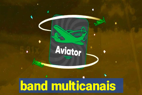 band multicanais