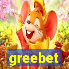 greebet